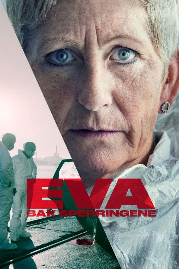 Eva – Bak Sperringene