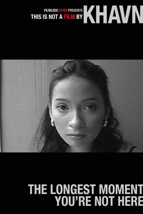 The Longest Moment You’re Not Here