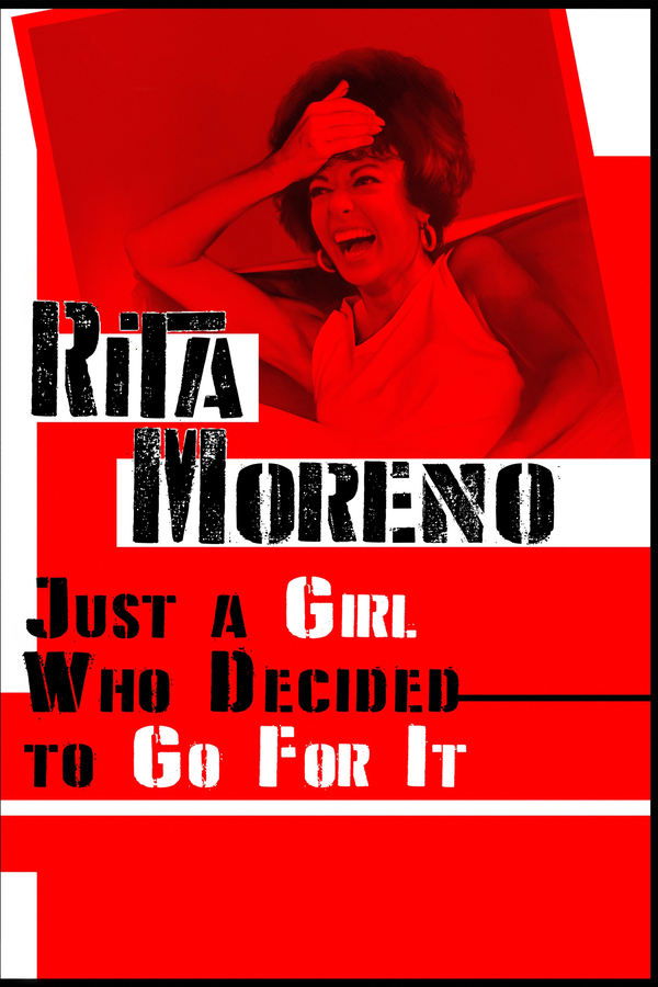 Rita Moreno: Just a Girl Who Decided to Go for It