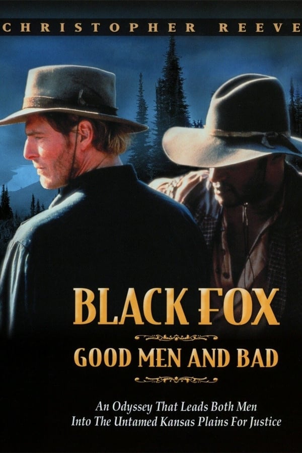 EN - Black Fox: Good Men And Bad (1995)
