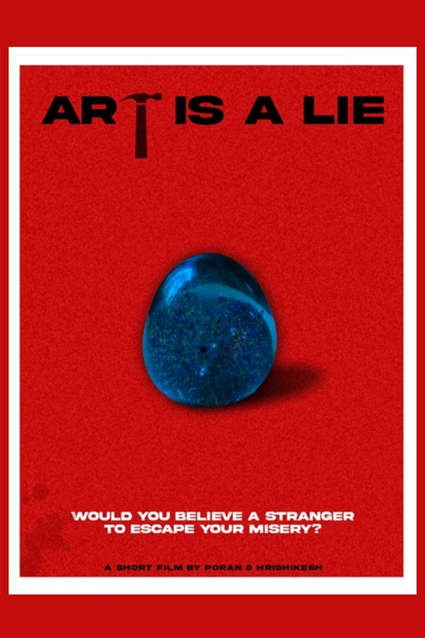Art is a LIE poster