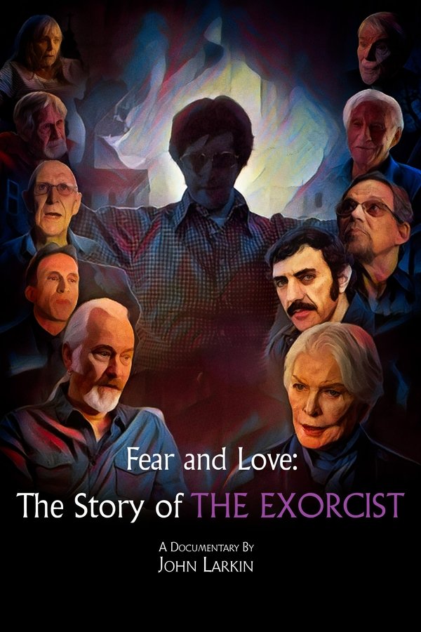 Fear and Love: The Story of The Exorcist Movie Poster