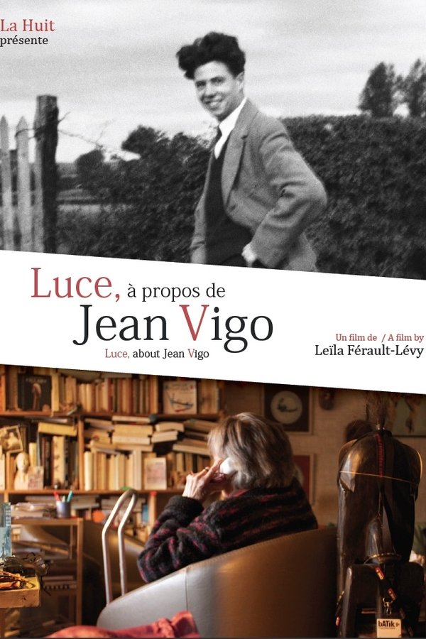 Luce, About Jean Vigo poster