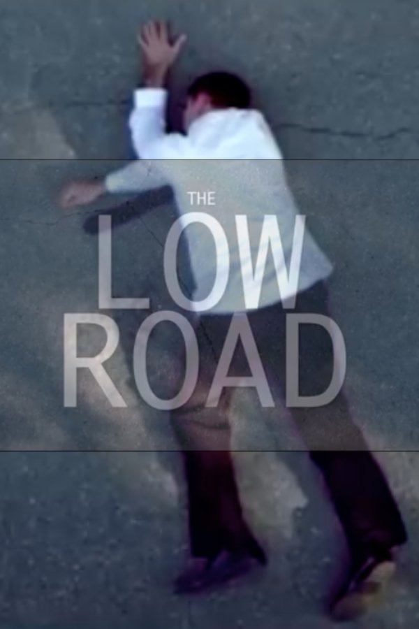 The Low Road