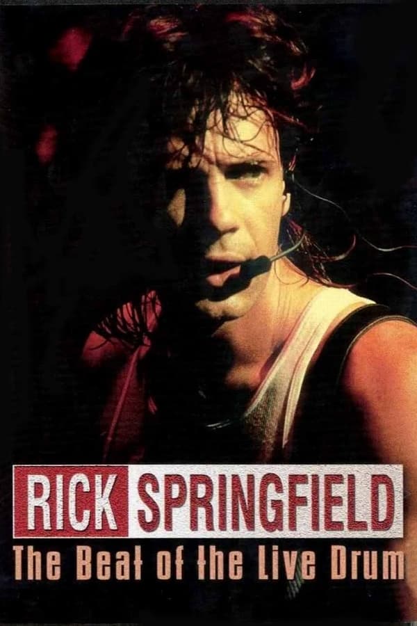 Rick Springfield : The Beat of the Live Drum