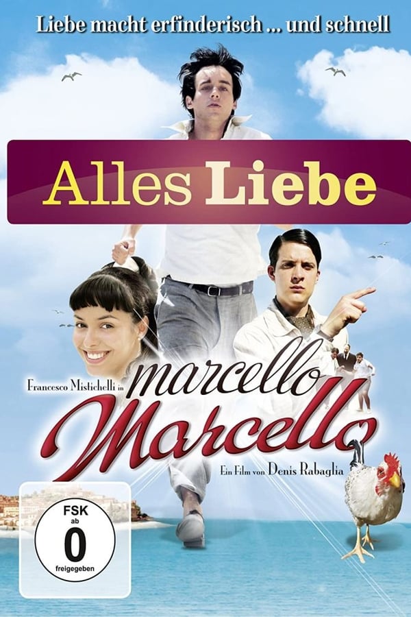 Marcello Marcello – Alles Liebe