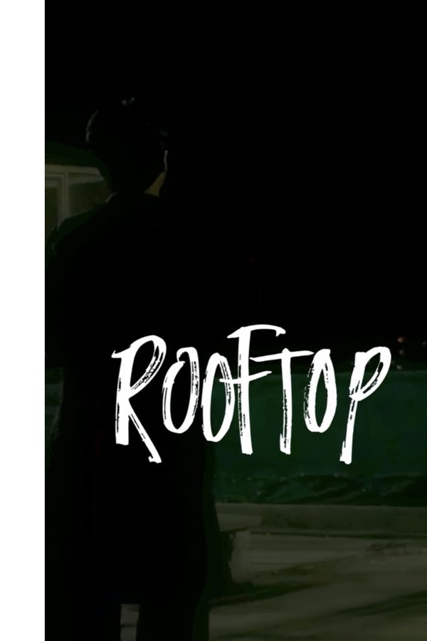 A ROOFTOP poster