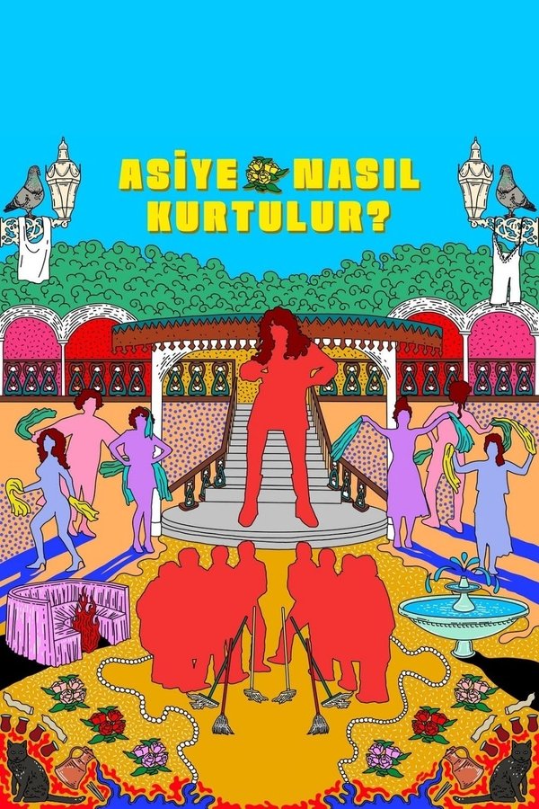 Asiye Nasıl Kurtulur