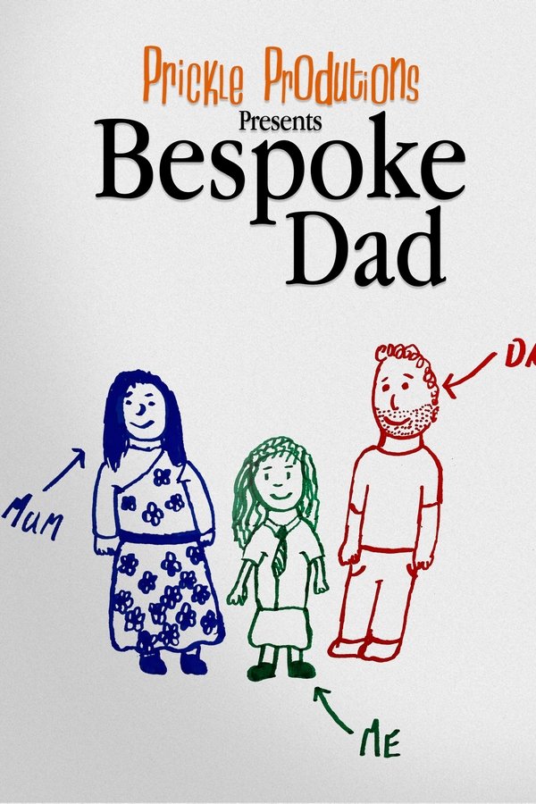 Bespoke Dad