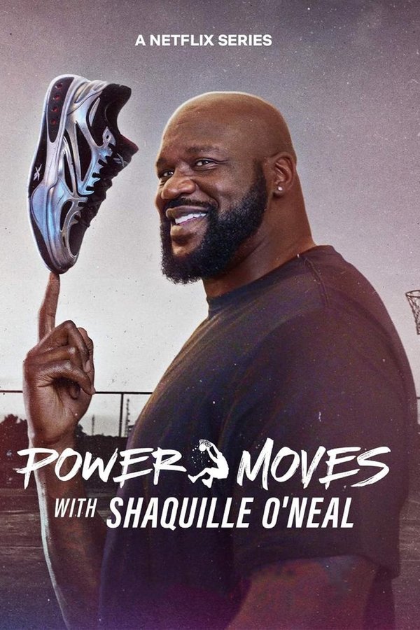 Power Moves with Shaquille O’Neal