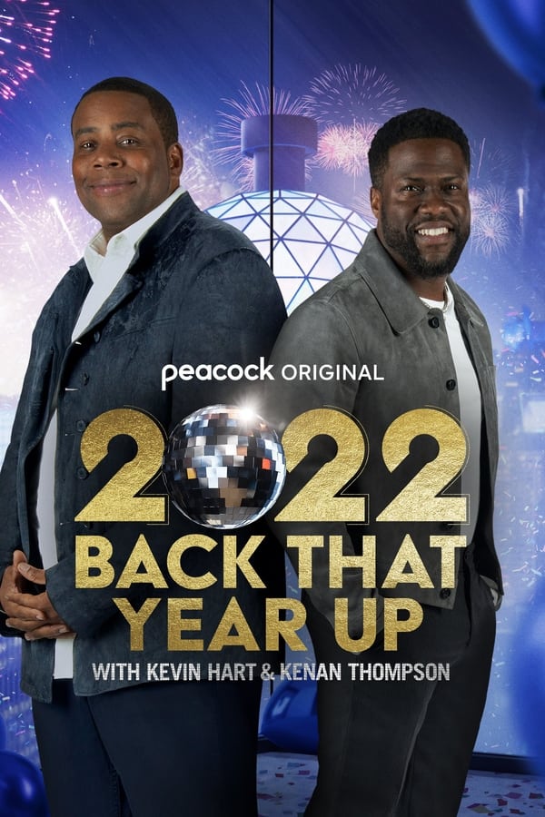 EN - 2022 Back That Year Up With Kevin Hart And Kenan Thompson (2022)
