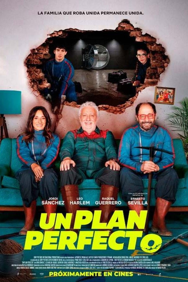 Un plan perfecto