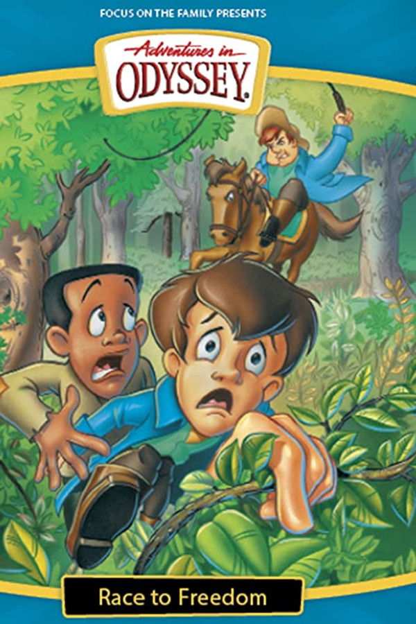 Adventures in Odyssey: Race to Freedom (2003)