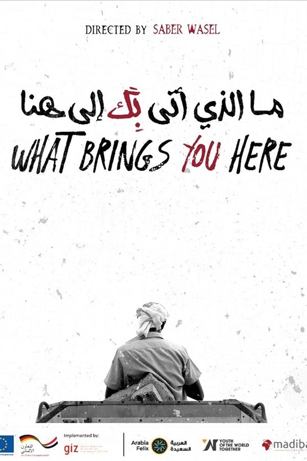 What Brings You Here poster