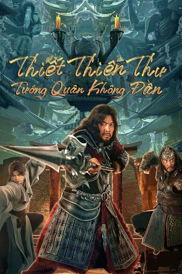 Thiết Thiên Thư: Tướng Quân Không Đầu – The Headless General Who Stole the Book of Heaven (2023)