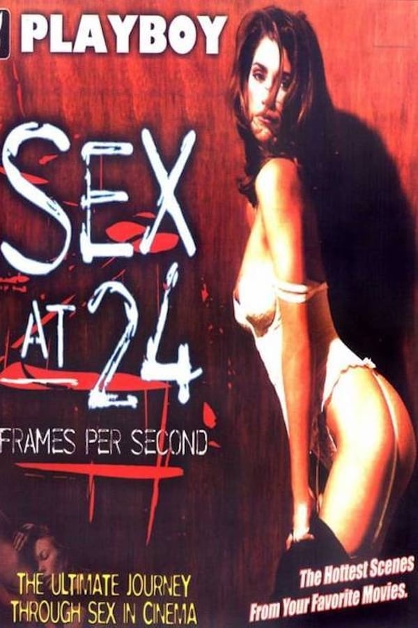 Sex at 24 Frames Per Second