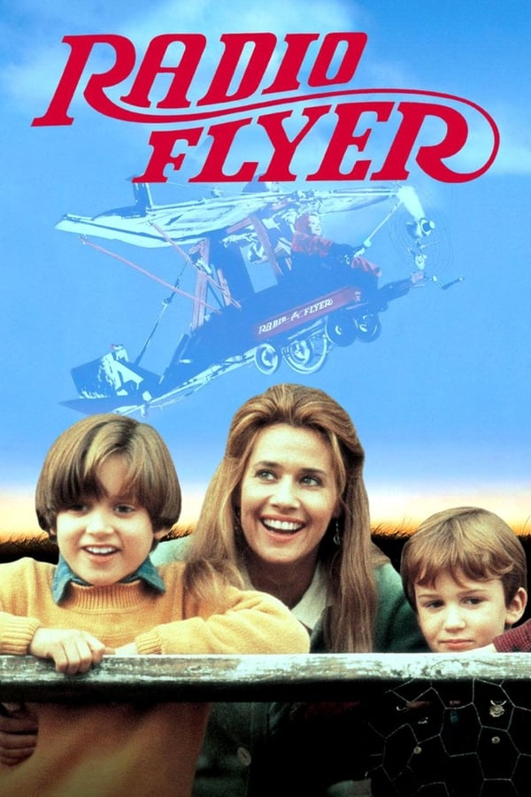 Radio Flyer – Flug ins Abenteuer