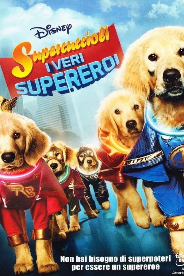 Supercuccioli – I veri supereroi