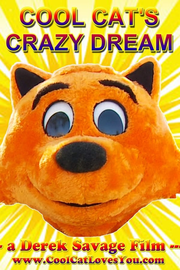 Cool Cat’s Crazy Dream