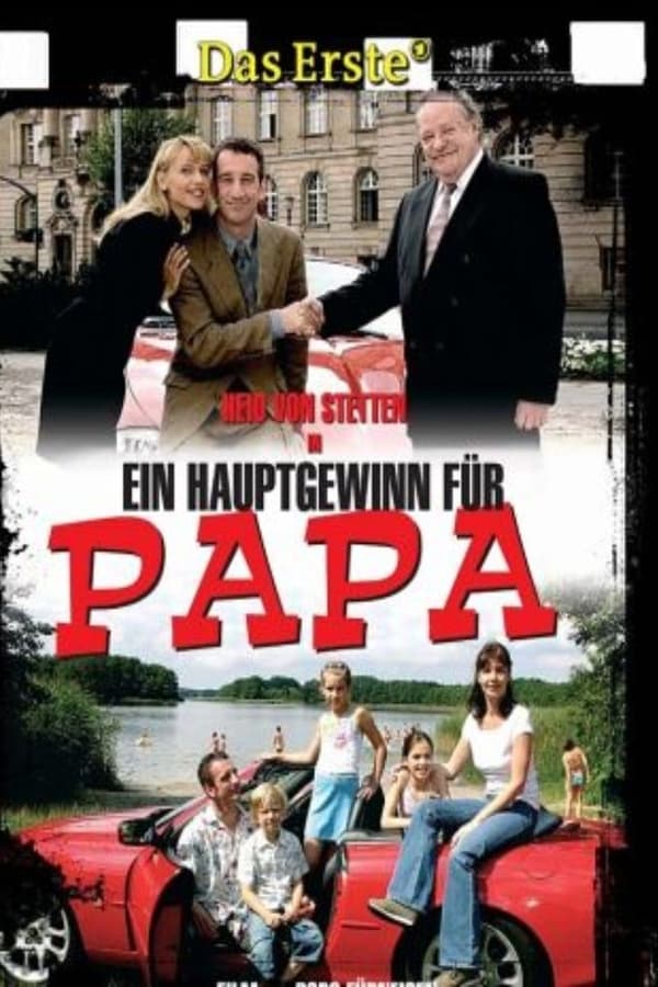 Ein Hauptgewinn für Papa