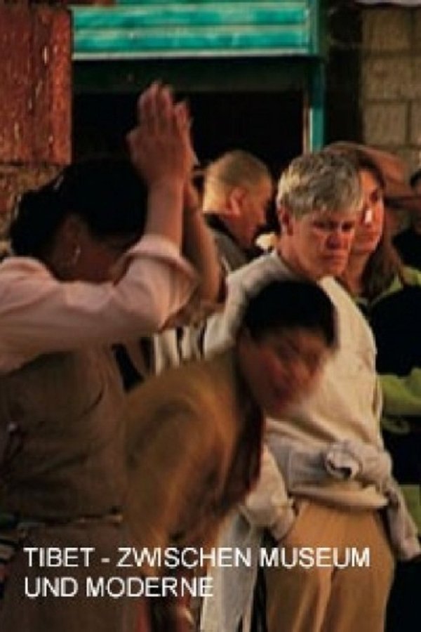 Tibet – zwischen Museum und Moderne