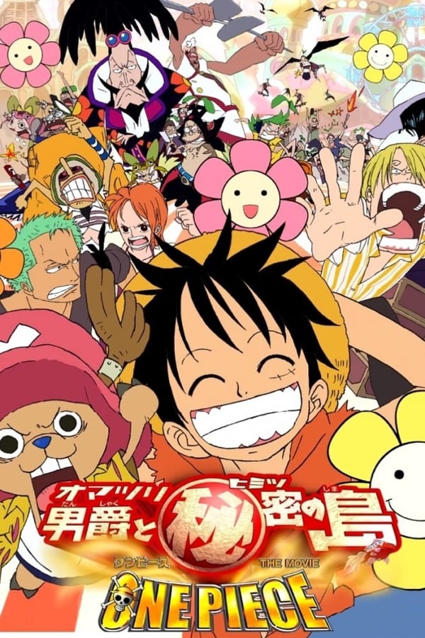 One Piece, film 6 : Le Baron Omatsuri et l’île secrète