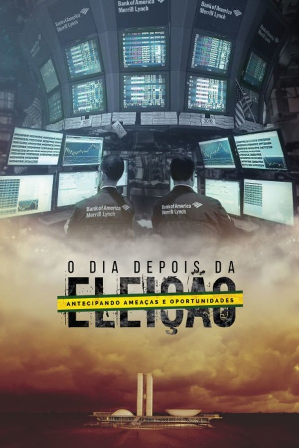 O Dia Depois da Eleição