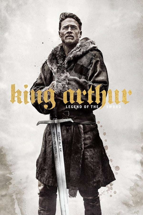 EN| King Arthur: Legend Of The Sword 