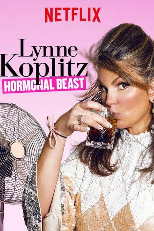 Lynne Koplitz: Hormonal Beast