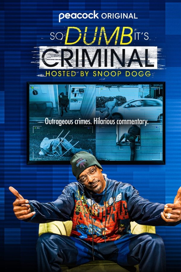 EN - So Dumb It's Criminal Hosted by Snoop Dogg (2022)