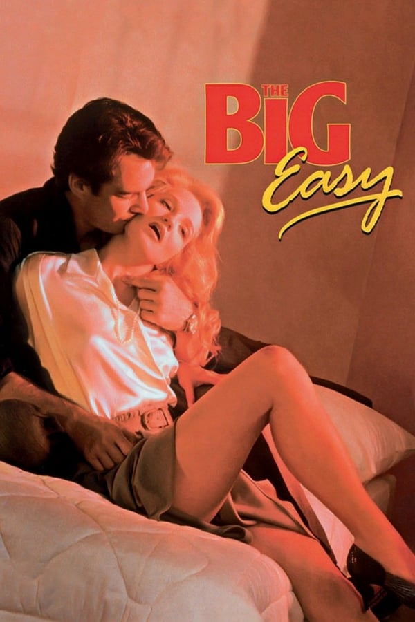 The Big Easy – Brivido seducente