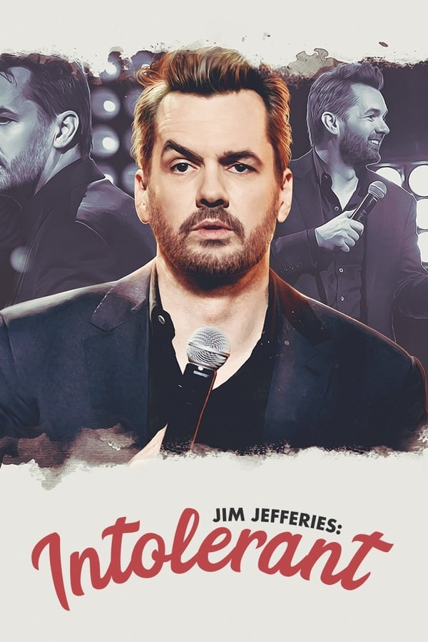 Jim Jefferies: Intolerant  [MULTI-SUB]