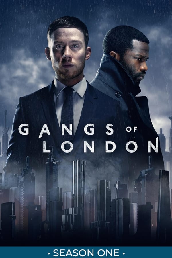 Băng Đảng Luân Đôn: Phần 1 – Gangs of London: Season 1 (2020)