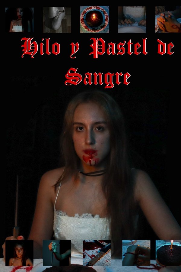 Hilo y Pastel de Sangre poster