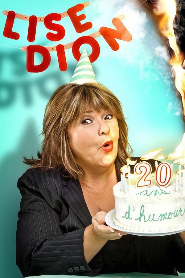 QFR - Lise Dion 20 ans d'humour (2007)