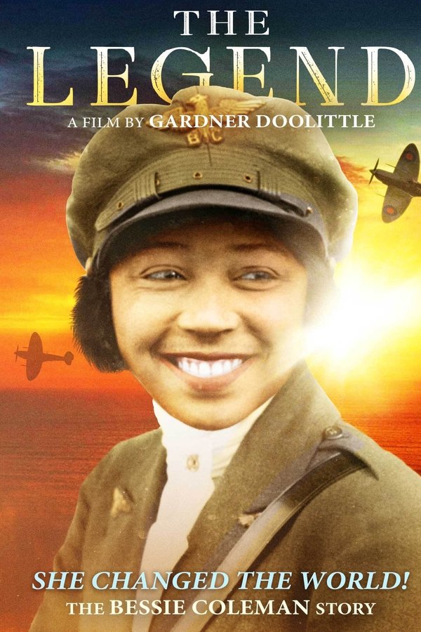 The Legend: The Bessie Coleman Story