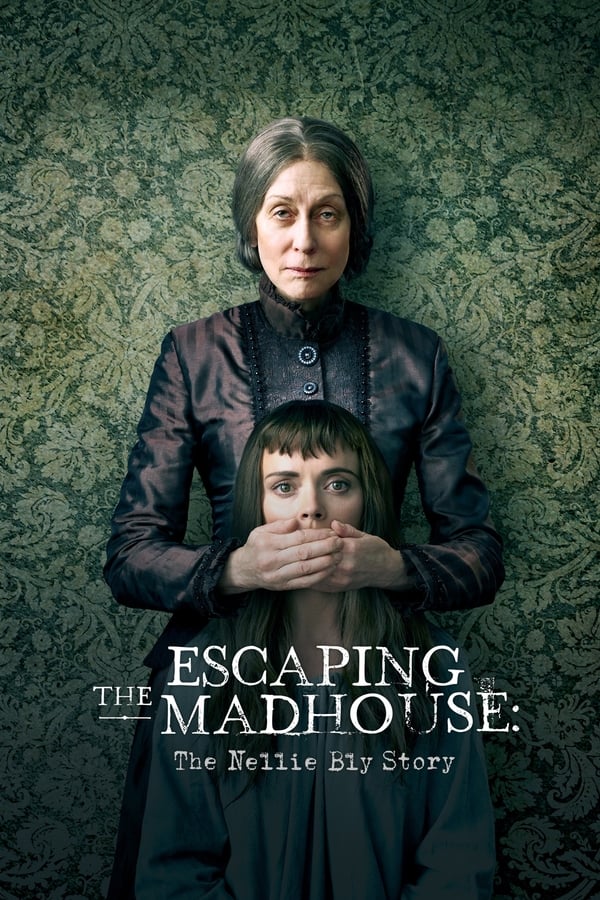 AR: Escaping The Madhouse: The Nellie Bly Story 