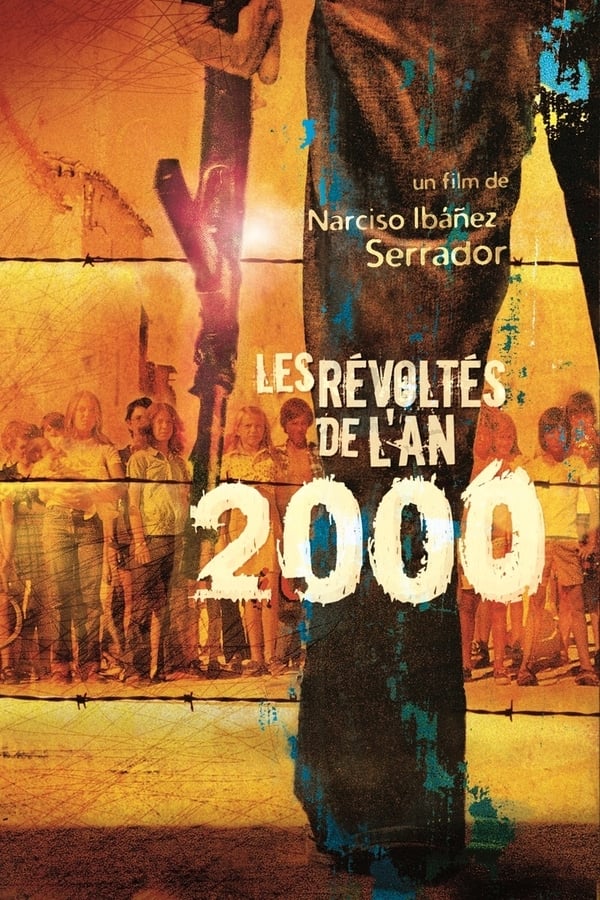 Les Révoltés de l’an 2000