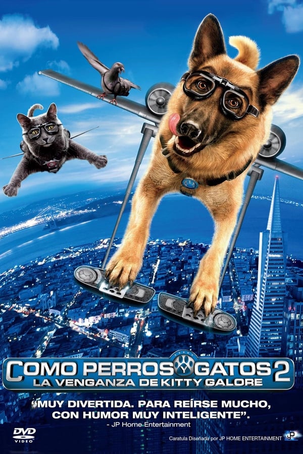 ES - Como perros y gatos: La venganza de Kitty Galore  (2010)