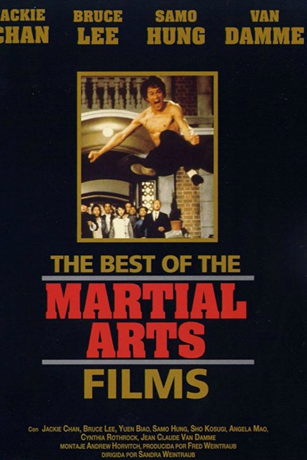 The Best of Martial Arts Films