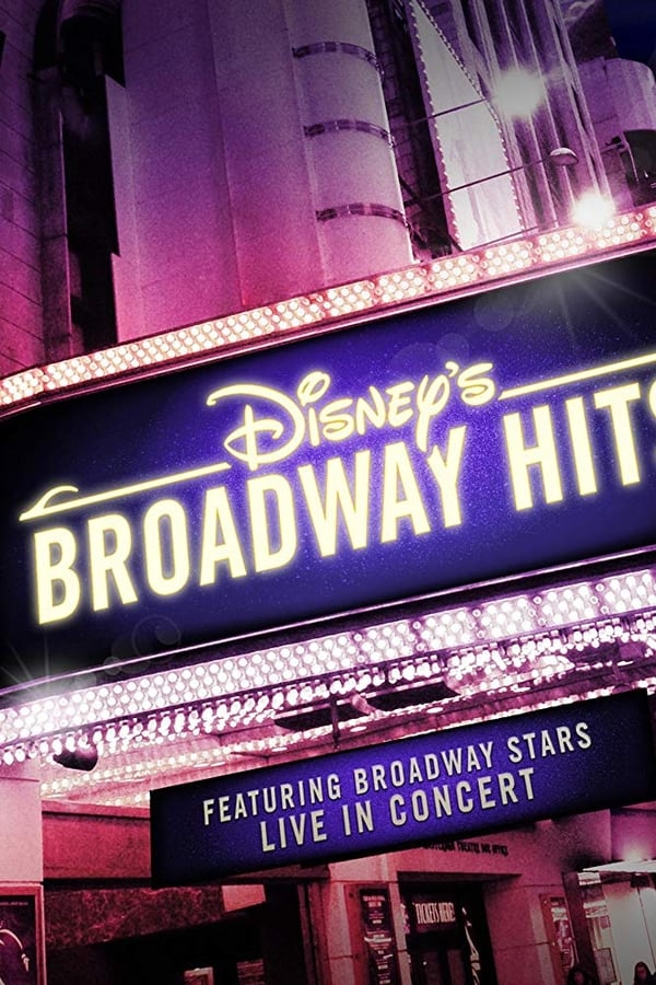 Disney’s Broadway Hits at Royal Albert Hall