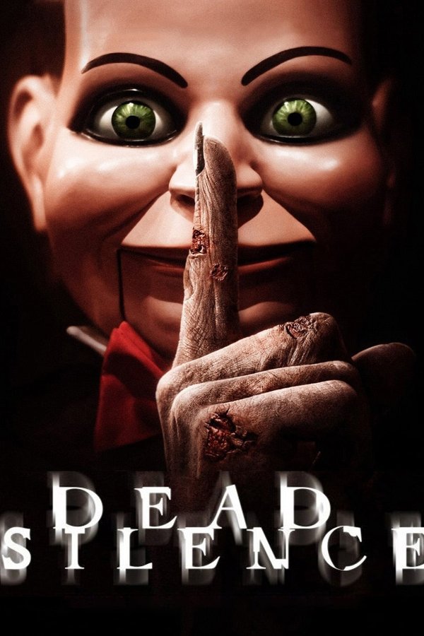 Dead Silence (2007)