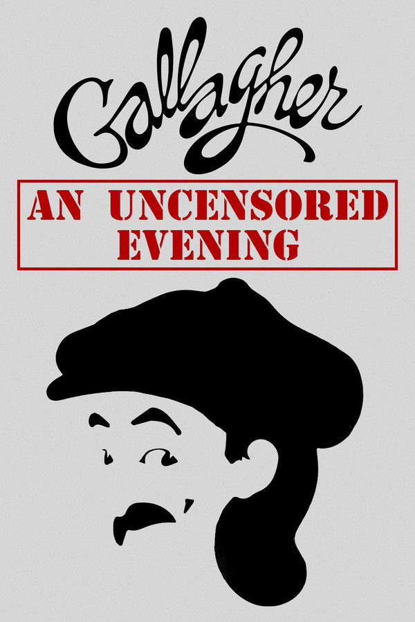 watch-Gallagher: An Uncensored Evening