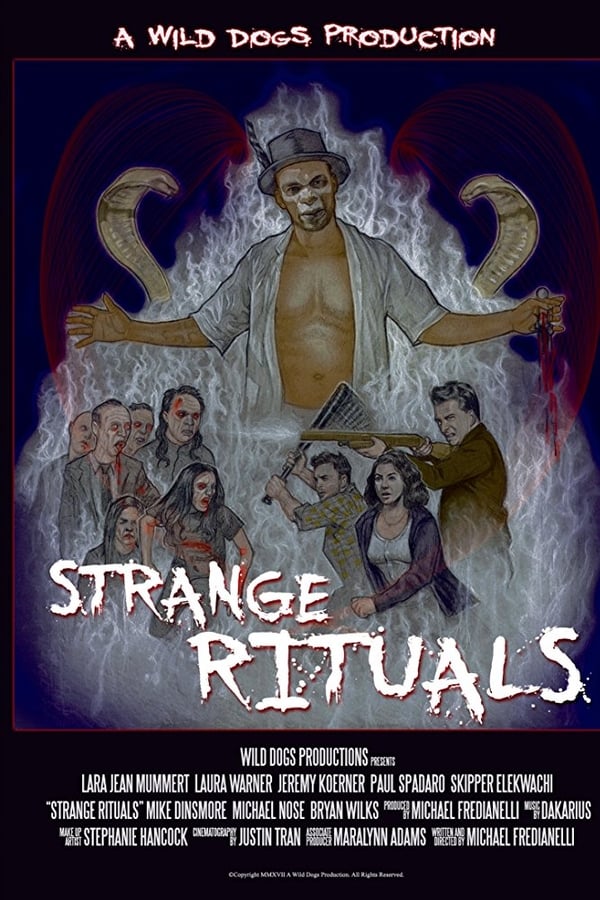 Strange Rituals