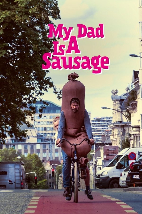 My Dad Is a Sausage