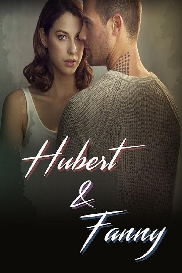 Hubert & Fanny Hubert & Fanny