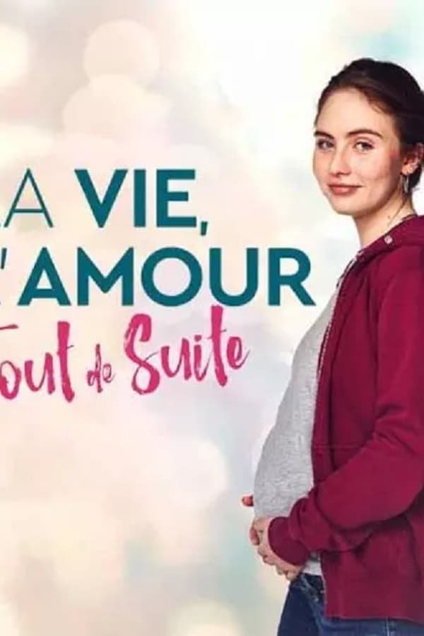 TVplus FR - La vie, l'amour, tout de suite (2023)