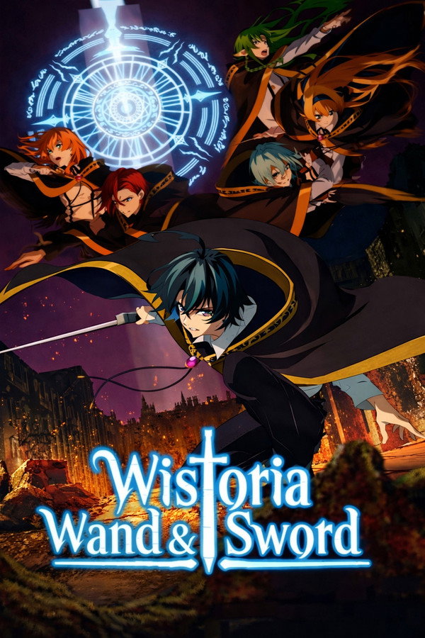Wistoria Wand and Sword (2026) Hindi Dubbed English Dual Audio Anime Web series Season 2 New Episode Weekly Movie Poster - CineFreak