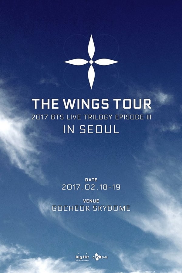 2017 BTS LIVE TRILOGY EPISODE III: THE WINGS TOUR IN SEOUL