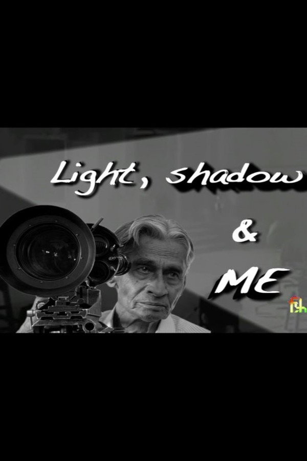 Light, Shadow, and Me